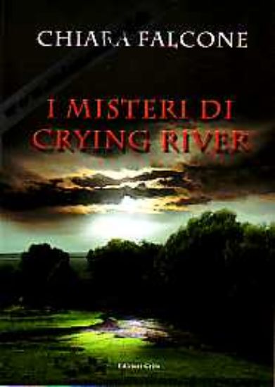 Immagine di I misteri di Crying River